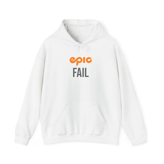 Epic Fail Hoodie